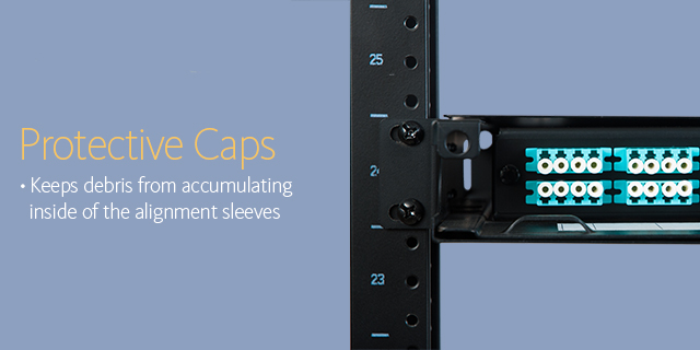 Protective caps •Keeps debris from accumulating inside of the alignment sleeves